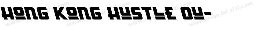 Hong Kong Hustle Ou字体转换